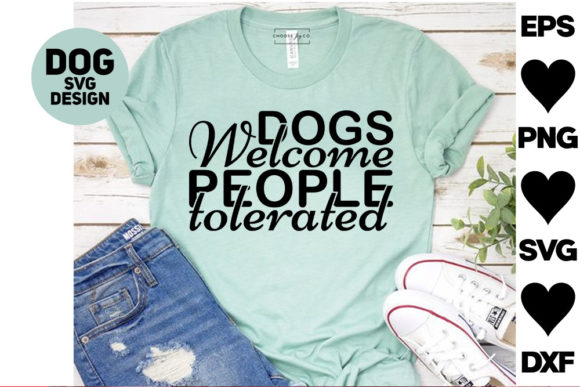 Dog Svg Design. Dogs Welcome People Tole