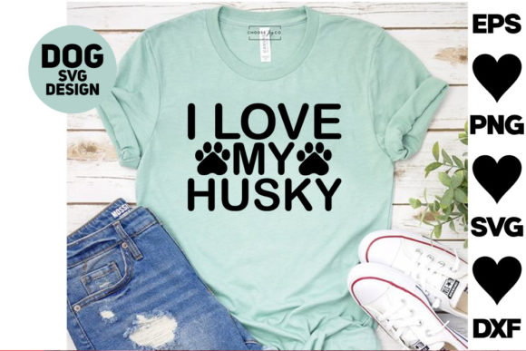 Dog SVG Designs: I Love My Husky