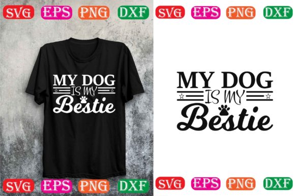 My Dog Is My Bestie