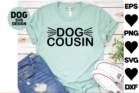 Testing the Dog Svg Design. Dog Cousin