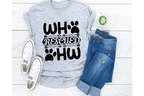 Who Rescued Who ... Dog Svg Design