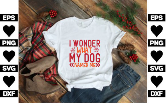 Wonder What My Dog Named Me